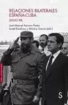 RELACIONES BILATERALES ESPAÑA-CUBA