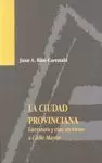LA CIUDAD PROVINCIANA