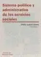 SISTEMA POLITICO Y ADMINISTRATIVO DE LOS SERVICIOS SOCIALES
