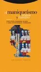 EL MANIQUEISMO. TEXTOS Y FUENTES