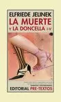 LA MUERTE Y LA DONCELLA, I-V