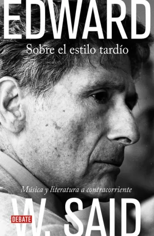 SOBRE EL ESTILO TARDIO