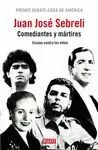 COMEDIANTES Y MARTIRES