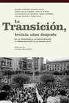 LA TRANSICION, TREINTA AÑOS DESPUES