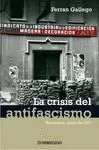 LA CRISIS DEL ANTIFASCISMO