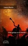 UNA GRIETA EN LA NOCHE