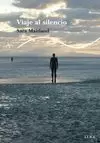 VIAJE AL SILENCIO
