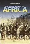 LA GUERRA QUE VINO DE AFRICA