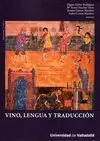 VINO, LENGUA Y TRADUCCION