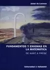 FUNDAMENTOS Y ENIGMAS EN LA MATEMATICA: DE KANT A FREGE