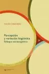 PERCEPCION Y VARIACION LINGUISTICA