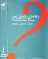 INVESTIGACION FILOSOFICA