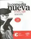 LA COMEDIA NUEVA O EL CAFE