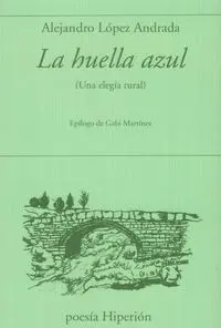 LA HUELLA AZUL
