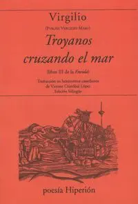 TROYANOS CRUZANDO EL MAR