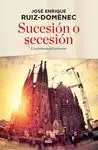 SUCESION O SECESION