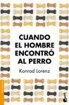 CUANDO EL HOMBRE ENCONTRO AL PERRO