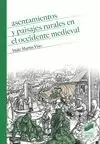 ASENTAMIENTOS Y PAISAJES RURALES EN EL OCCIDENTE MEDIEVAL