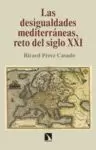 LAS DESIGUALDADES MEDITERRANEAS, RETO DEL SIGLO XXI