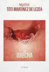LA BRECHA