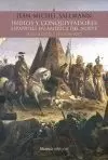 INDIOS Y CONQUISTADORES ESPAÑOLES EN AMERICA DEL NORTE