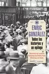 TODAS LAS HISTORIAS Y UN EPILOGO