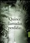 QUINCE LLAMADAS PERDIDAS