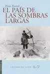 EL PAIS DE LAS SOMBRAS LARGAS