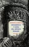 DECADENCIA Y CAIDA DEL IMPERIO ROMANO. VOL. I