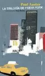 LA TRILOGIA DE NUEVA YORK