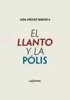EL LLANTO Y LA POLIS