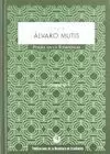 LA VOZ DE ALVARO MUTIS