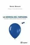 LA SONRISA DEL FANTASMA : CUANDO EL DESCONTENTO RECORRE EL MUNDO