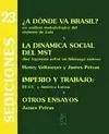 ¿A DONDE VA BRASIL? UN ANALISIS METODOLOGICO DEL REGIMEN DE LULA.