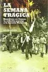LA SEMANA TRAGICA