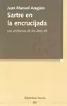 SARTRE EN LA ENCRUCIJADA