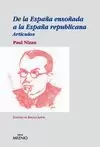 DE LA ESPAÑA ENSOÑADA A LA ESPAÑA REPUBLICANA