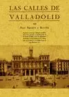 LAS CALLES DE VALLADOLID