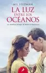 LA LUZ ENTRE LOS OCEANOS