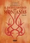 EL PACTO DE LAS CINCO MONTAÑAS