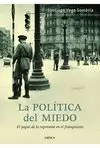 LA POLITICA DEL MIEDO