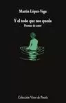 Y EL TODO QUE NOS QUEDA