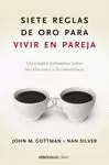 SIETE REGLAS DE ORO PARA VIVIR EN PAREJA