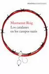 LOS CATALANES EN LOS CAMPOS NAZIS