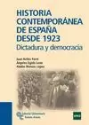 HISTORIA CONTEMPORANEA DE ESPAÑA DESDE 1923
