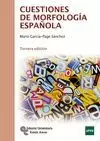 CUESTIONES DE MORFOLOGIA ESPAÑOLA