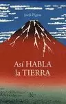 ASI HABLA LA TIERRA