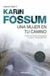 UNA MUJER EN TU CAMINO