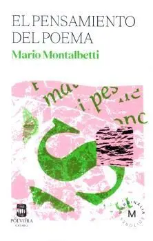 EL PENSAMIENTO DEL POEMA