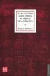 LA VIDA COTIDIANA DE LOS AZTECAS EN VISPERAS DE LA CONQUISTA